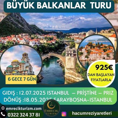 17 TEMMUZ 2025 BÜYÜK BALKAN TURU - THY ile - kopya resmi